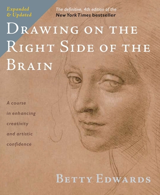 Drawing on the Right Side of the Brain 1585429201 Book Cover