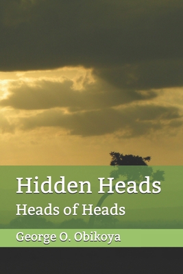 Hidden Heads: Heads of Heads 1703112296 Book Cover