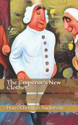 The Emperor's New Clothes 108689328X Book Cover