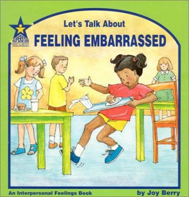 Let's Talk about Feeling Embarrassed 1586340409 Book Cover