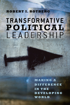 Transformative Political Leadership: Making a D... 0226728986 Book Cover