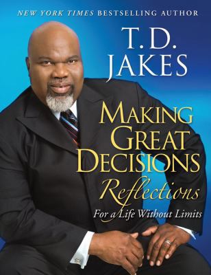 Making Great Decisions Reflections: For a Life ... 1416547533 Book Cover