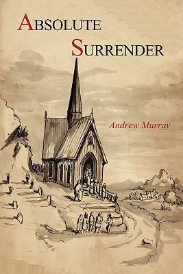 Absolute Surrender 1614270708 Book Cover