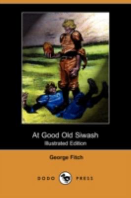 At Good Old Siwash (Illustrated Edition) (Dodo ... 1409907236 Book Cover
