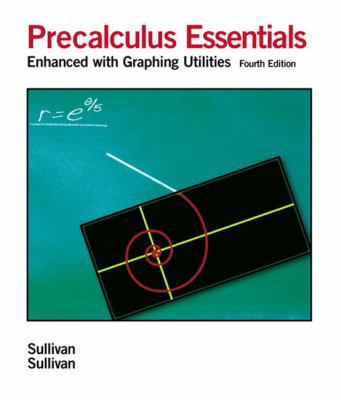 Precalculus Essentials: Enhanced with Graphing ... 0131866680 Book Cover