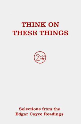 Think of These Things 0876041322 Book Cover