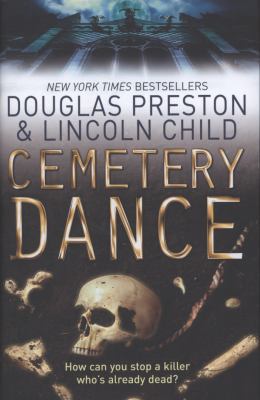 Cemetery Dance: An Agent Pendergast Novel 0752891758 Book Cover