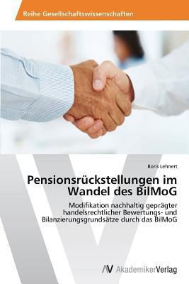 Pensionsrückstellungen im Wandel des BilMoG [German] 3639466608 Book Cover