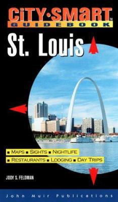 City Smart: St. Louis (City Smart Guidebook) 1562615157 Book Cover