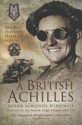British Achilles: The Story of George, 2nd Earl... 1844158810 Book Cover