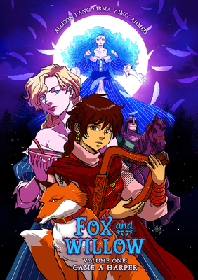 Fox & Willow: Came a Harper Volume 1 1947659650 Book Cover