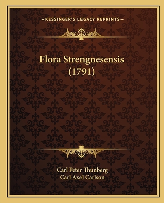 Flora Strengnesensis (1791) [Latin] 1166014479 Book Cover