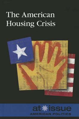 The American Housing Crisis 0737768185 Book Cover