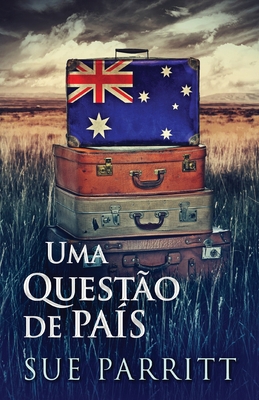Uma Questão de País [Portuguese] 4824166829 Book Cover
