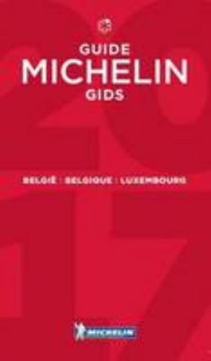 Belgie Belgique Luxembourg - Michelin Guide 201... [French] 2067214780 Book Cover