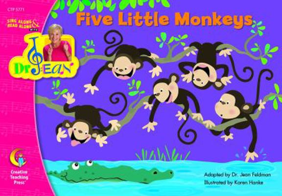 FIVE LITTLE MONKEYS - DR. JEAN LAP Jean Feldman... 1606890956 Book Cover