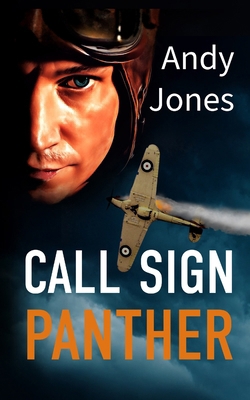 Call Sign Panther: They flew and fought together 1399924818 Book Cover