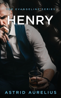 The Evangeline Series: Henry B09R3DJB3R Book Cover
