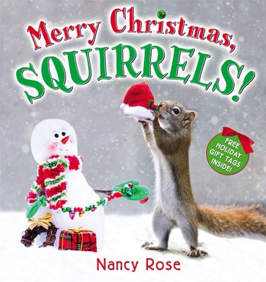 Merry Christmas, Squirrels! 0670069922 Book Cover