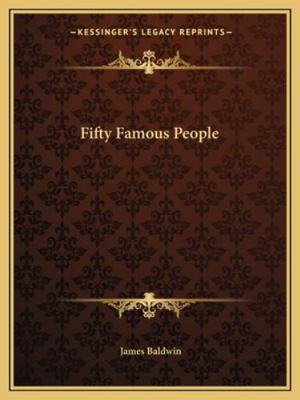 Fifty Famous People 1162662719 Book Cover