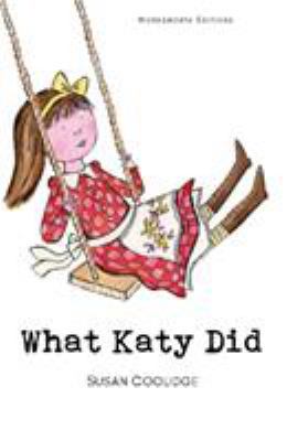 What Katy Did 1853261319 Book Cover