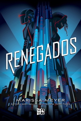 Renegados [Spanish] 9877473836 Book Cover