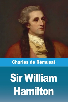 Sir William Hamilton [French] 3690823463 Book Cover