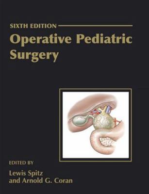 Operative Pediatric Surgery 0340813407 Book Cover