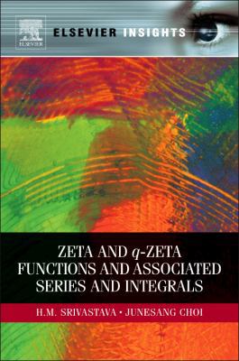 Zeta and q-Zeta Functions and Associated Series... 0123852188 Book Cover