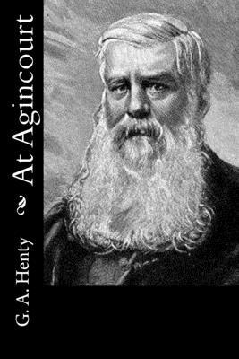 At Agincourt 1523338946 Book Cover