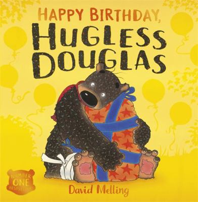 Happy Birthday, Hugless Douglas! Board Book 1444913271 Book Cover