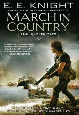 March in Country: A Novel of the Vampire Earth 045146334X Book Cover