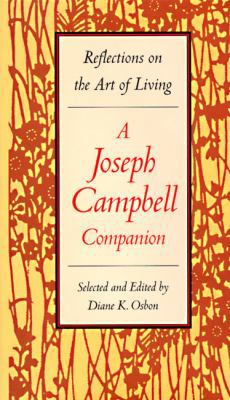 The Joseph Campbell Companion: Reflections on t... 0060167181 Book Cover