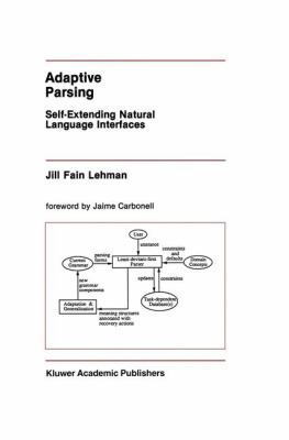 Adaptive Parsing: Self-Extending Natural Langua... 0792391837 Book Cover