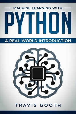 Machine Learning with Python: Hands-On Learning... 1070493317 Book Cover