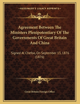 Agreement Between The Ministers Plenipotentiary... 1165247712 Book Cover