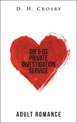 GM & GS Private Investigation Service 1524651125 Book Cover