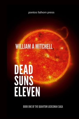 Dead Suns Eleven 100895330X Book Cover