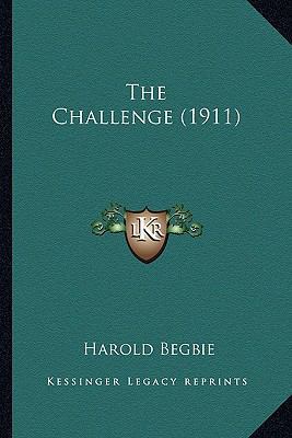 The Challenge (1911) 1165112574 Book Cover