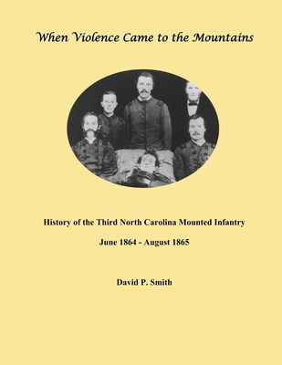 When Violence Came to the Mountains: History of... B0DNN4LWYN Book Cover