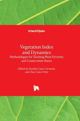 Vegetation Index and Dynamics - Methodologies f... 0854661042 Book Cover