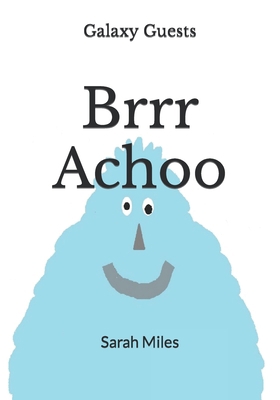 Brrr Achoo B0C7JJFW9S Book Cover