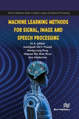 Machine Learning Methods for Signal, Image and ... 8770042861 Book Cover