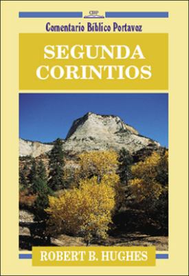 Segunda Corintios (Comentario Bíblico Portavoz)... [Spanish] 0825413311 Book Cover
