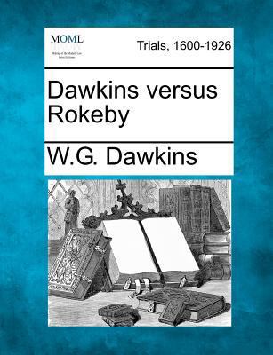 Dawkins Versus Rokeby 1275506437 Book Cover