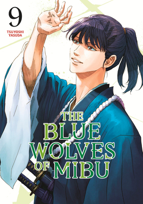 The Blue Wolves of Mibu 9 (Blue Miburo) B0FJDFCP45 Book Cover