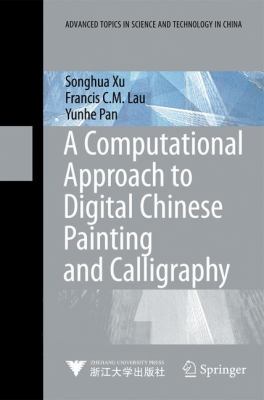 A Computational Approach to Digital Chinese Pai... 3540881476 Book Cover