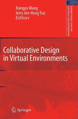 Collaborative Design in Virtual Environments 9400706049 Book Cover