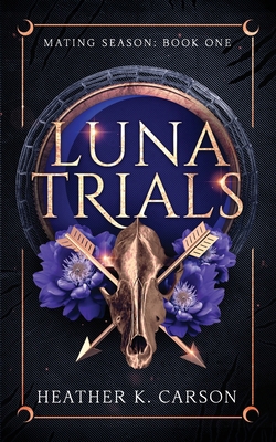Luna Trials B0CZZWMKCH Book Cover