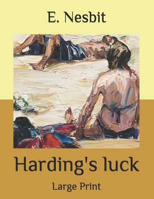 Harding's luck: Large Print B08NF32D1C Book Cover